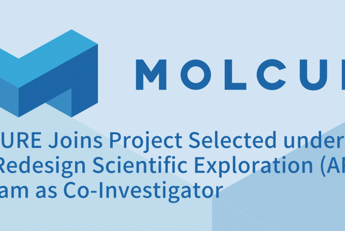 MOLCURE Joins Project Selected under JST’s AI to Redesign Scientific Exploration (ARiSE) Program as Co-Investigator, September 29